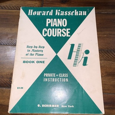 Howard Kasschau Piano Course Book One, G Schirmer, Private or Class Instruction