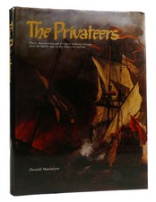 Donald MacIntyre THE PRIVATEERS Piracy, Buccaneering And The Spirit Of Henry Mor