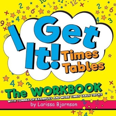Larissa Bjornson I Get It! Times Tables (Paperback) (UK IMPORT)
