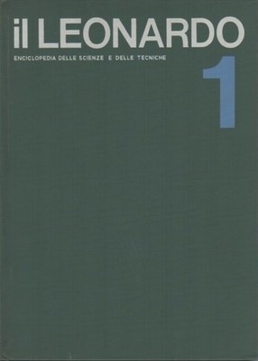Leonardo: Enzyklopädie der Wissenschaften und Techniken. Ed. italienisch von Enc