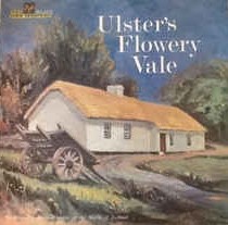 Various - Ulster's Flowery Vale - Used Vinyl Record - E6999z