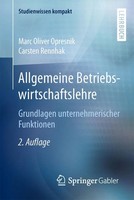 Allgemeine Betriebswirtschaftslehre | Grundlagen Unternehmerischer Funktionen