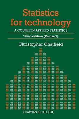 Statistics for Technology | A Course in Applied Statistics, Third Edition | Buch