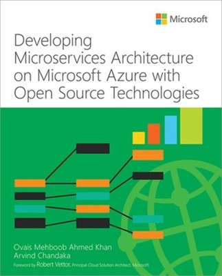 Developing Microservices Architecture on Microsoft Azure with Open Source Techno