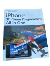 IPHONE 3D GAME PROGRAMMING ALL IN ONE By Jeremy Alessi With CD Included