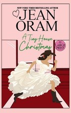 A Tiny House Christmas: A Runaway Bride Christmas Romance by Jean Oram Hardcover