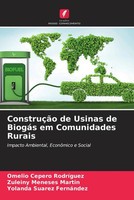 ConstruçãO De Usinas De BiogáS Em Comunidades Rurais Rodriguez (U. A.) Buch 2022
