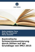 Della Andelina Tiara (U. A.) | Kontrollierte Schmerzimmunisierung Durch...