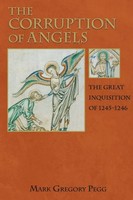 Mark Gregory Pegg | The Corruption Of Angels | Taschenbuch | Englisch (2005)