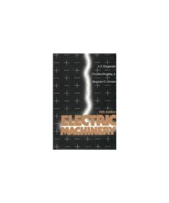 Electric Machinery, A. E. Fitzgerald, etc., Charles Kingsley, Stephen D. Umans