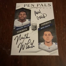 2018 Donruss Elite - Pen Pals Duals #PPD-DAL Michael Gallup, Mike White (AU, RC)