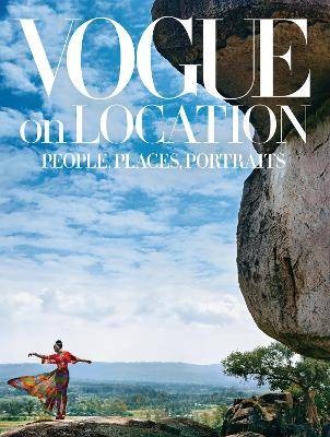 Vogue on Location: People, Places, Portraits, Edit