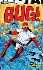 Bug! The Adventures of Forager - Paperback, by Allred Lee - Good