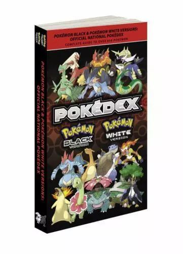 Pokemon Black and Pokemon White Versions: Official National Pokedex :  The 9780307894670