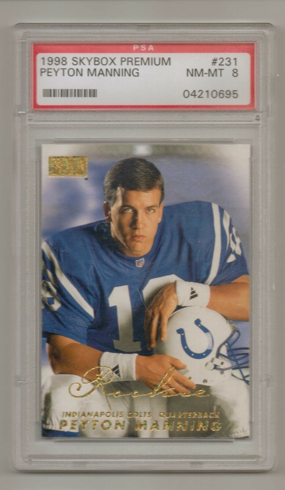 1998 Skybox Premium PEYTON MANNING #231 RC  PSA 8 NM-MT