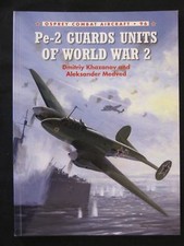 Osprey Combat 96: Pe-2 Guards Units of World War 2
