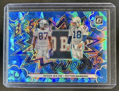 2025 Donruss Optic Peyton Manning/Reggie Wayne Ice (RAW)