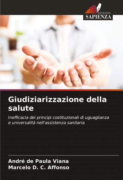 André De Paula Viana (U. A.) | Giudiziarizzazione Della Salute | Taschenbuch-image