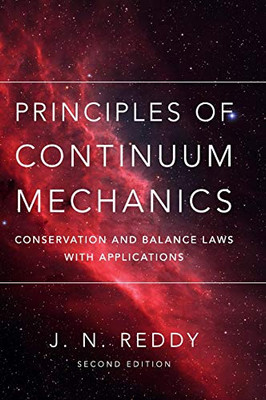 Principles of Continuum Mechanics: Conservation and Balance Laws