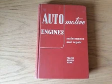 Automotive Engines Maintenance and Repair Frazee 1955