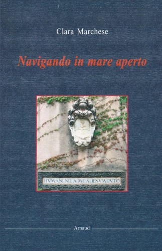 Libri Clara Marchese - Navigando In Mare Aperto prezzo ebay