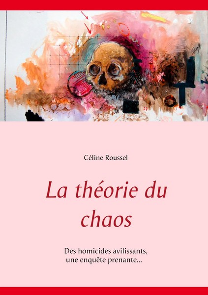 CéLine Roussel | La ThéOrie Du Chaos | Taschenbuch | FranzöSisch (2018) | 124 S.-image