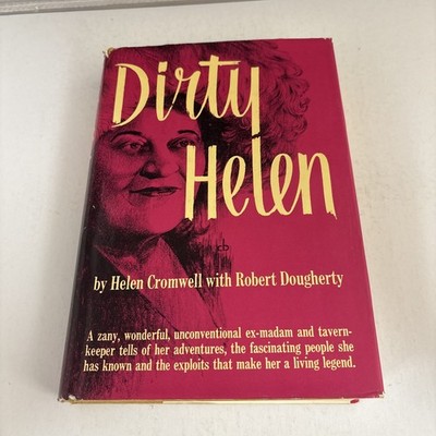 Dirty Helen by Helen Cromwell Hardcover 1966 First Printing