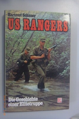 US Rangers ~Die Geschichte einer Elitetruppe  //Hartmut Schauer 