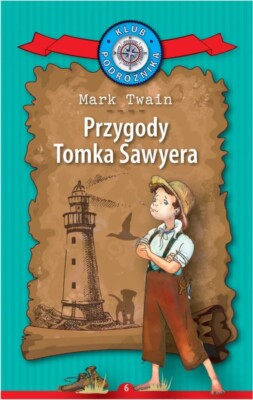 Przygody Tomka Sawyera Mark Twain Hardcover The Adventures of Tom Sawyer Polish