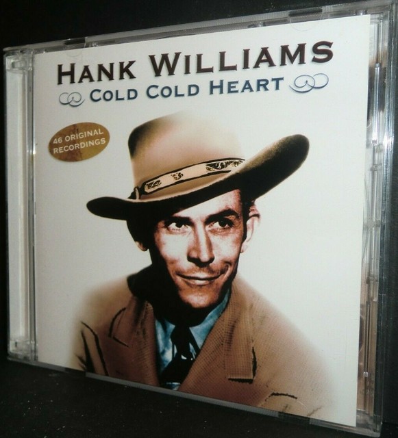 Hank Williams Cold Cold Heart CD 2 discs (2004) q eBay