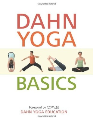 Dahn Yoga Basics by Dahn Yoga Education
