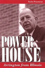 Power House : Arrington from Illinois Hardcover Taylor Pensoneau