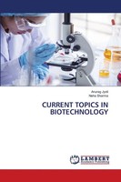 Anurag Jyoti (U. A.) | Current Topics In Biotechnology | Taschenbuch | Englisch