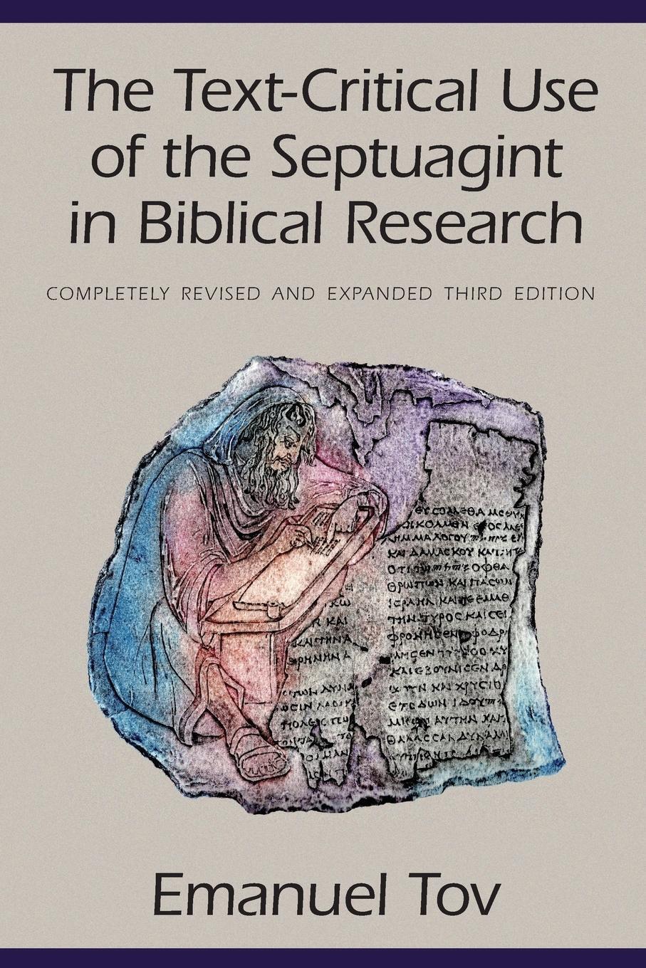 Thumbnail - The Text-critical Use Of The Septuagint In Biblical Research | Emanuel