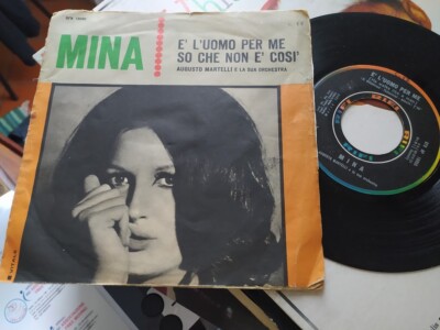 7'' MINA E' L'UOMO PER ME SO CHE NON E'COSI COPERTINA VG VINILE VG+