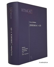 Georg Fischer: Jeremia 1-25 (HThKAT - Herders...
