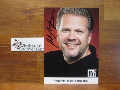 Original autograph Peter-Michael Zernechel radio FFN /// autograph autograph autograph 245433