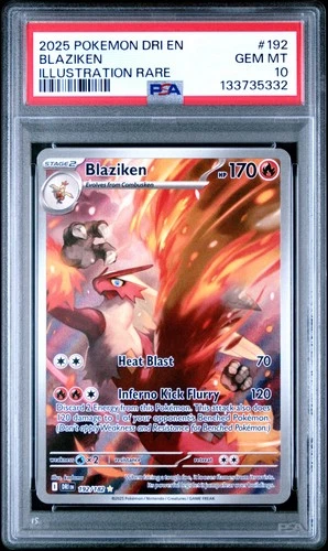 2025 POKEMON DRI EN-DESTINED RIVALS ILLUSTRATION RARE #192 BLAZIKEN PSA 10