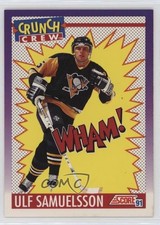 1991-92 Score American Crunch Crew Ulf Samuelsson #304 15zf