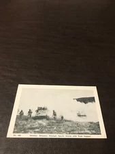 MILITARY - UNPOSTED POSTCARD - INFANTRY ADVANCES THROUGH SMOKE W/ TANK SUPPORT
