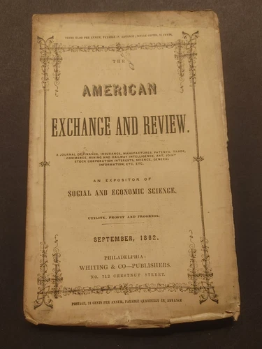 Scarce Sept. 1862 American Exchange & Review An Expositor Of Social & Economic 