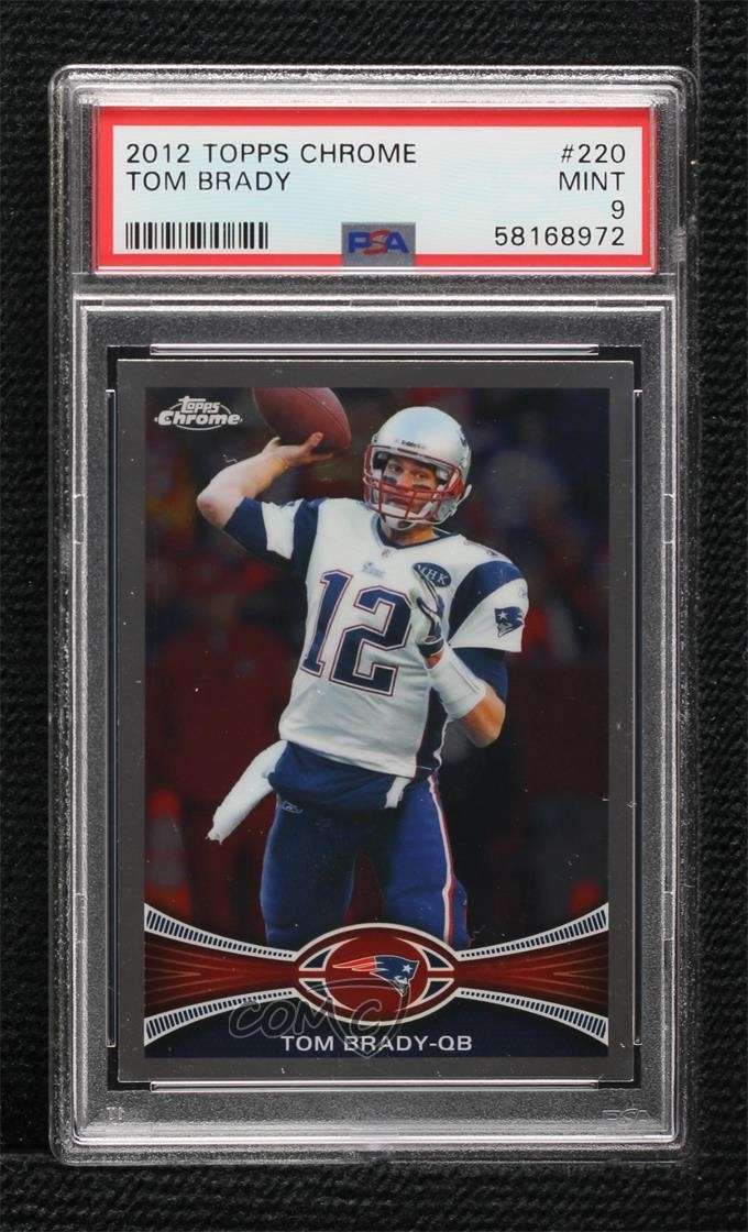 2012 Topps Chrome Tom Brady #220 PSA 9 MINT e0v