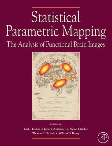Statistical Parametric Mapping: The Analysis of Functional Brain Images Penny