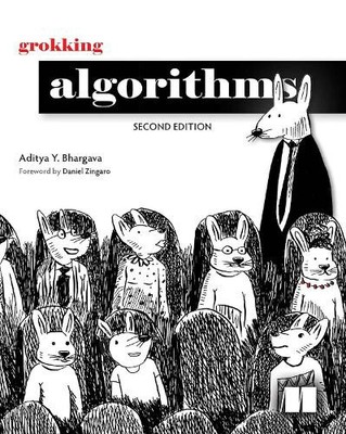 Grokking Algorithms, Second Edition by Bhargava, Aditya Y [Paperback]