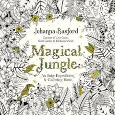 Magical Jungle: An Inky Expedition and Coloring Book for Adults - GOOD