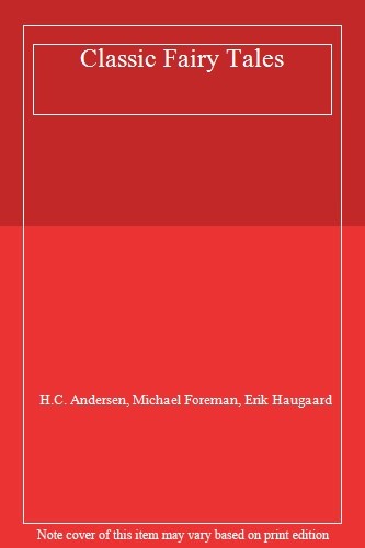 Hans Andersen, his classic fairy tales By H. C Andersen
