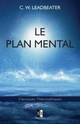Le Plan Mental by Leadbeater, C. W., Brand New, Free shipping in the US