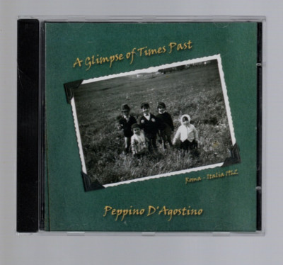 PEPPINO D'AGOSTINO, A Glimpse of Time Past, Acoustic Music 1998, Zustand 1-2