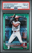 2025 Bowman Draft - Chrome Quentin Young #BDC-92 Green Geometric  /99 (RC) PSA 8