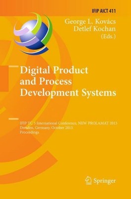 Digital Product and Process Development Systems Detlef Kochan